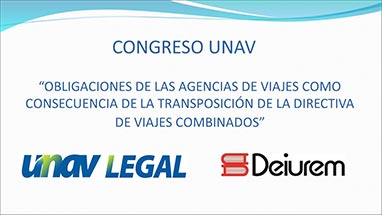 Transposición de la Nueva Directiva Europea de  Viajes Combinados a la legislación española. Nuevas obligaciones para las  agencias de viajes en relación con los viajes combinados y los servicios de  viaje vinculados